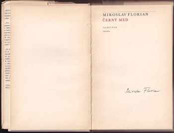 Miroslav Florian: Černý med : [výběr z milostné poezie] + DEDIKACE AUTORA