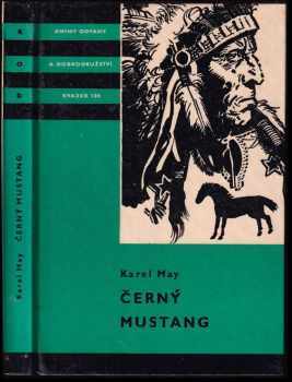 Černý mustang - Karl May (1968, Státní nakladatelství dětské knihy) - ID: 808634