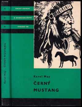 Černý mustang - Karl May (1968, Státní nakladatelství dětské knihy) - ID: 826024