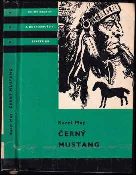 Černý mustang - Karl May (1968, Státní nakladatelství dětské knihy) - ID: 718466