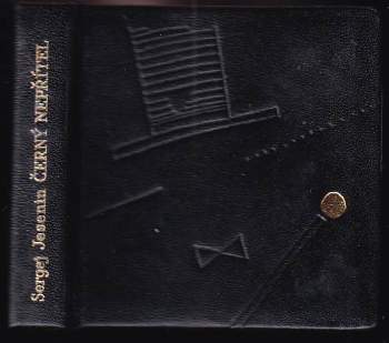 Sergej Aleksandrovič Jesenin: Černý nepřítel