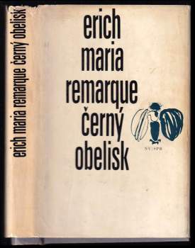 Černý obelisk : historie opožděného mládí - Erich Maria Remarque (1972, Naše vojsko) - ID: 769335