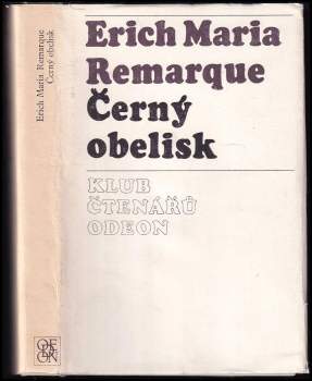 Erich Maria Remarque: Černý obelisk