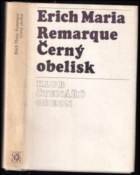 Erich Maria Remarque: Černý obelisk