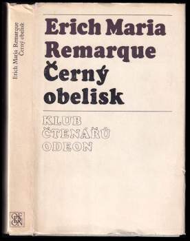 Erich Maria Remarque: Černý obelisk