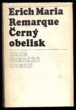 Erich Maria Remarque: Černý obelisk