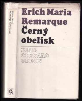 Černý obelisk - Erich Maria Remarque (1975, Odeon) - ID: 61462