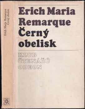 Erich Maria Remarque: Černý obelisk