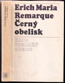 Černý obelisk - Erich Maria Remarque (1975, Odeon) - ID: 600456