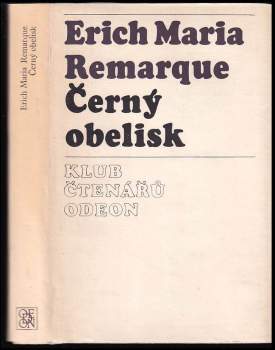 Černý obelisk - Erich Maria Remarque (1975, Odeon) - ID: 819299