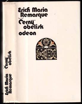 Erich Maria Remarque: Černý obelisk