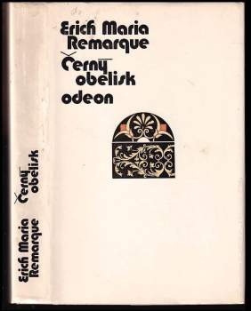 Erich Maria Remarque: Černý obelisk
