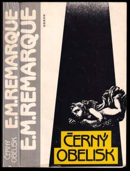 Erich Maria Remarque: Černý obelisk