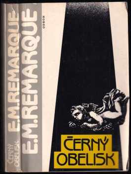Černý obelisk - Erich Maria Remarque (1986, Odeon) - ID: 733528