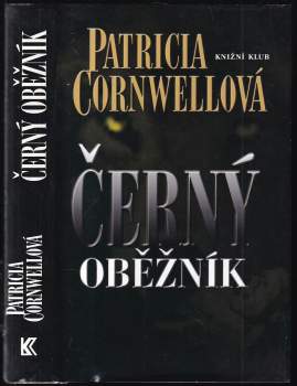 Patricia Daniels Cornwell: Černý oběžník
