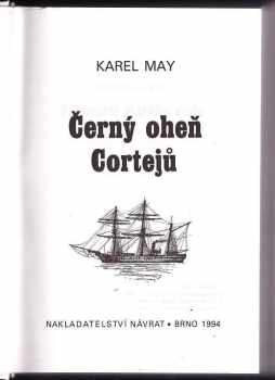 Karl May: Černý oheň Cortejů