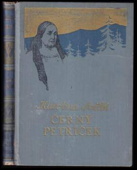 Karolina Světlá: Černý Petříček