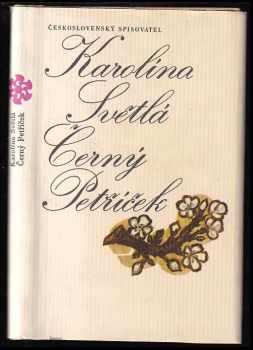 Černý Petříček - Karolina Světlá (1973, Československý spisovatel) - ID: 779113