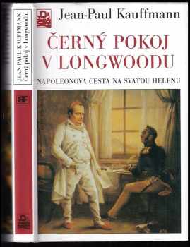 Černý pokoj v Longwoodu