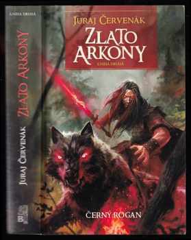 Juraj Červenák: Černý Rogan