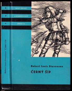 Robert Louis Stevenson: Černý šíp : příběh válek dvou růží