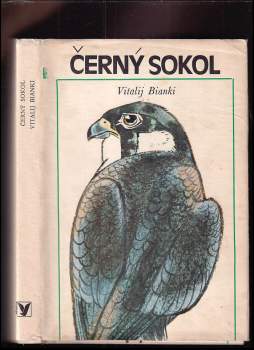 Vitalij Valentinovič Bianki: Černý sokol