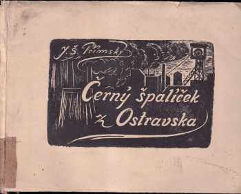 J. Š. Přímský: Černý špalíček z Ostravska