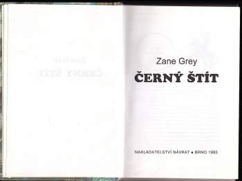 Zane Grey: Černý štít