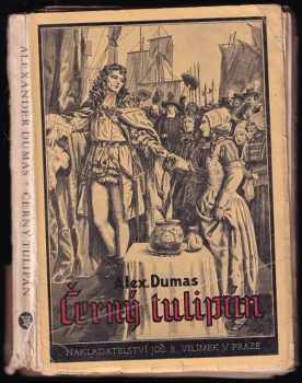 Alexandre Dumas: Černý tulipán