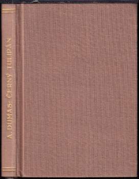 Alexandre Dumas: Černý tulipán