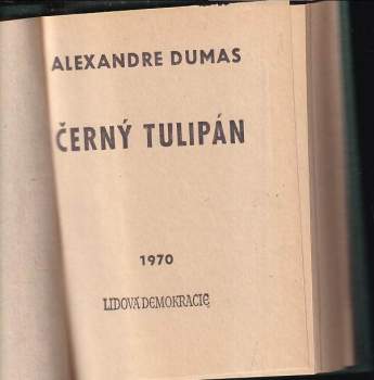 Alexandre Dumas: Černý tulipán