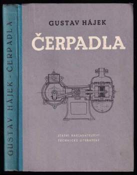 Gustav Hájek: Čerpadla