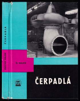 Gustav Hájek: Čerpadlá