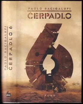 Paolo Bacigalupi: Čerpadlo 6