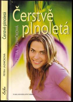 Čerstvě plnoletá