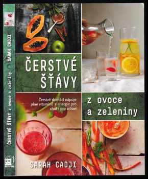 Čerstvé šťávy z ovoce a zeleniny