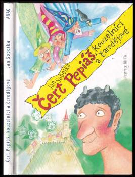 Čert Pepiáš, kouzelníci a čarodějové