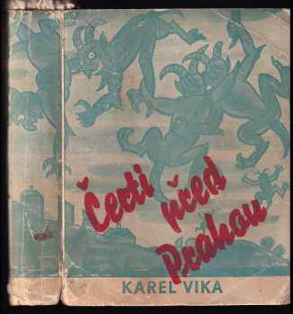 Karel Vika: Čerti před Prahou