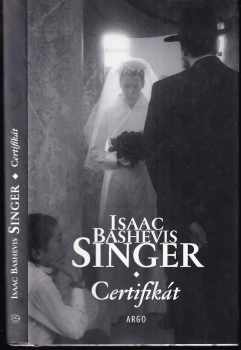 Isaac Bashevis Singer: Certifikát