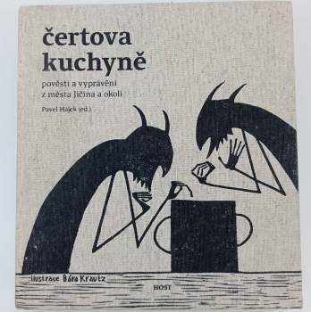 Bára Krautz: Čertova kuchyně