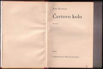 Ema Řezáčová: Čertovo kolo