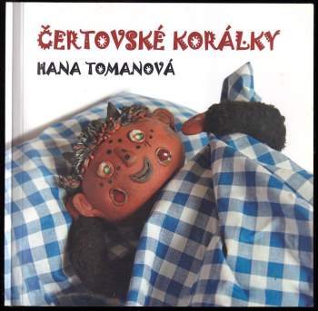 Hana Tomanová: Čertovské korálky