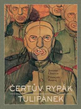 Čertův rypák ; Tulipánek