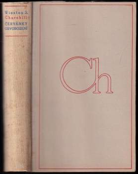 Winston Churchill: Červánky osvobození