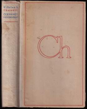 Winston Churchill: Červánky osvobození