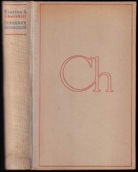 Winston Churchill: Červánky osvobození