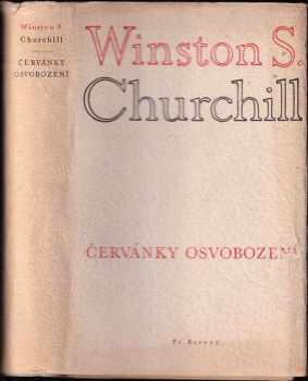 Winston Churchill: Červánky osvobození