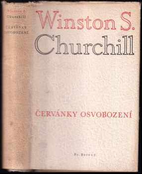 Winston Churchill: Červánky osvobození