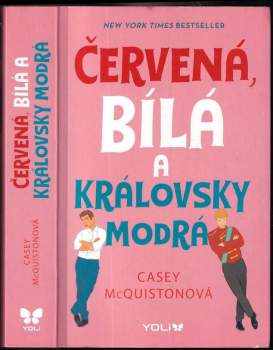 Červená, bílá a královsky modrá
