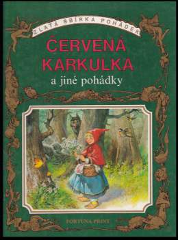 Piero Cattaneo: Červená Karkulka a jiné pohádky